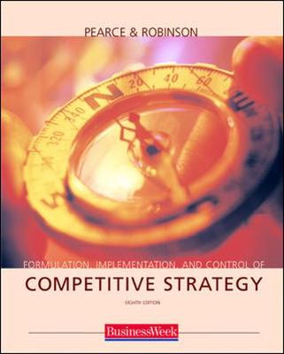 Book cover for Formulation, Implementation and Control of Competitive Strategy with PowerWeb and Business Week card