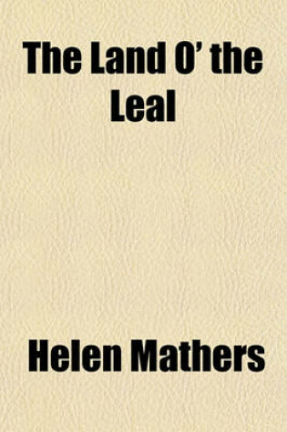 Cover of The Land O' the Leal