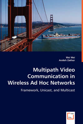 Book cover for Multipath Video Communication in Wireless Ad Hoc Networks