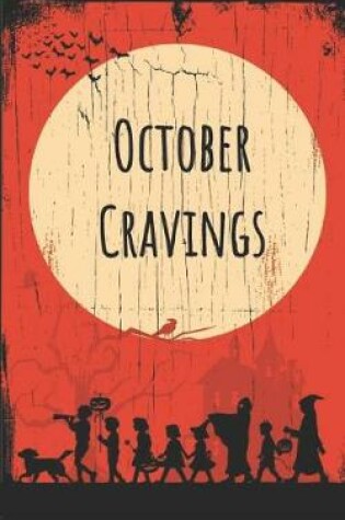 Cover of October Cravings