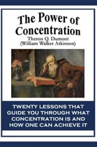 Cover of The Power of Concentration