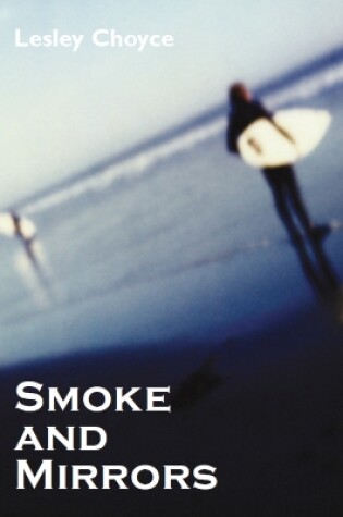 Cover of Smoke and Mirrors