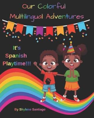 Book cover for Our Colorful Multilingual Adventures