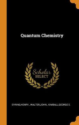 Book cover for Quantum Chemistry