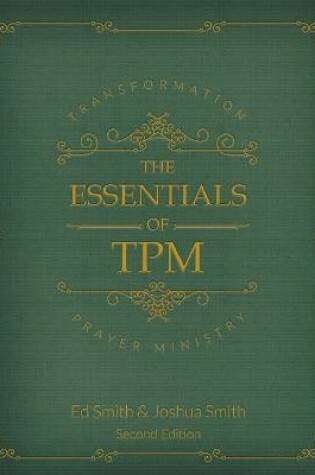 Cover of The Essentials of Transformation Prayer Ministry