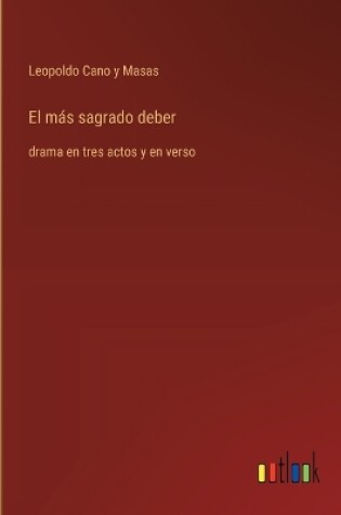 Cover of El m�s sagrado deber