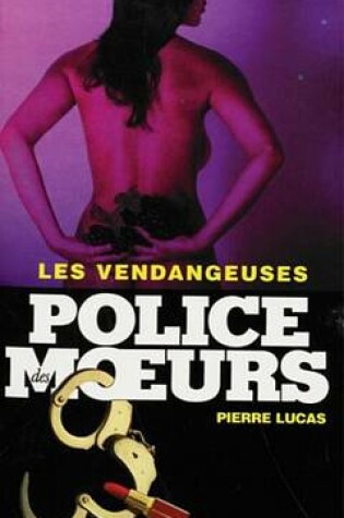 Cover of Police Des Moeurs N169 Les Vendangeuses