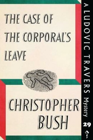 Cover of The Case of the Corporal's Leave