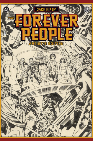 Cover of Jack Kirby's Forever People Artist's Edition