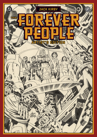 Cover of Jack Kirby's Forever People Artist's Edition