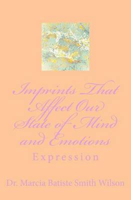 Book cover for Imprints That Affect Our State of Mind and Emotions