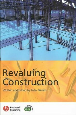 Cover of Revaluing Construction