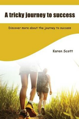 Cover of A Tricky Journey to Success