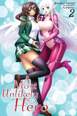 Cover of A Most Unlikely Hero, Volume 2