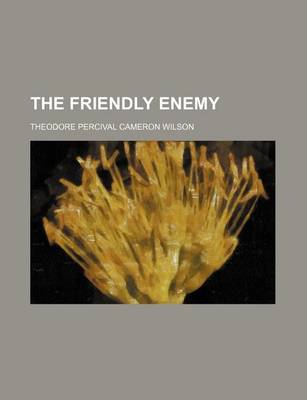 Book cover for The Friendly Enemy