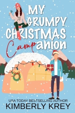 Cover of My Grumpy Christmas Camp-anion