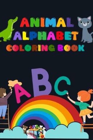 Cover of Animal Alphabet Coloring Book