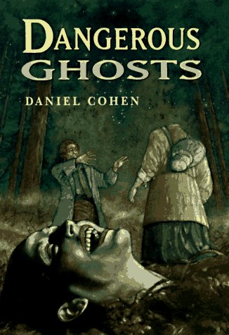 Book cover for Dangerous Ghosts