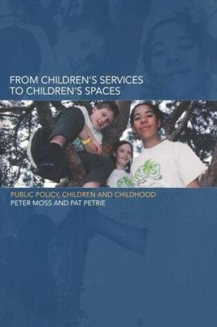 Cover of From Children's Services to Children's Spaces