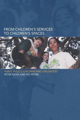 Book cover for From Children's Services to Children's Spaces