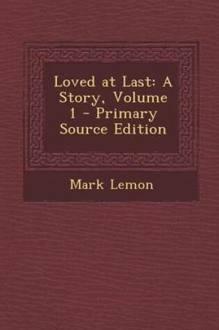 Cover of Loved at Last