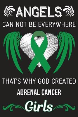 Book cover for God Created Adrenal Cancer Girls