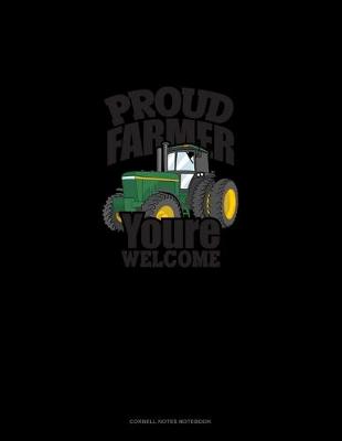 Book cover for Proud Farmer Youre Welcome