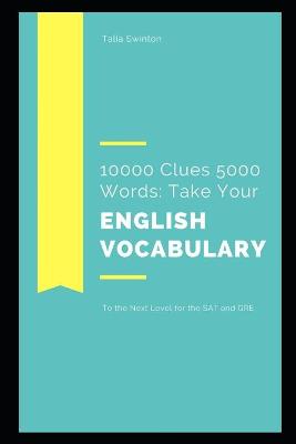 Cover of 10000 Clues 5000 Words