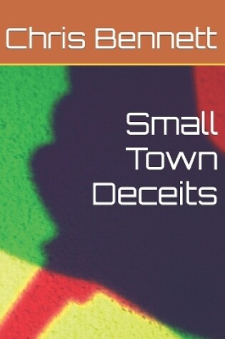 Cover of Small Town Deceits