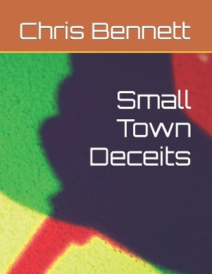 Book cover for Small Town Deceits