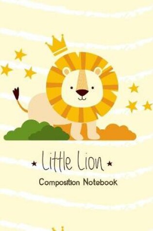 Cover of Little Lion Composition Notebook