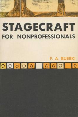 Book cover for STAGECRAFT FOR NONPROFESSIONALS-NEW ED