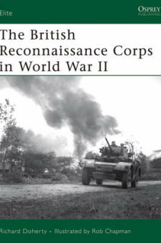 Cover of The British Reconnaissance Corps in World War II