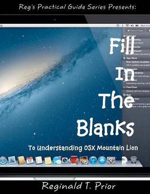 Book cover for Fill In The Blanks To Understanding Mac OSX Mountain Lion