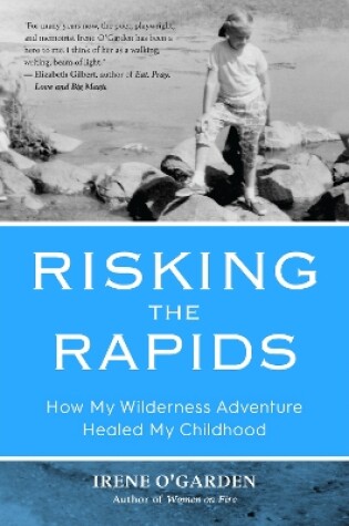 Cover of Risking the Rapids
