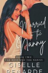 Book cover for Married to the Nanny