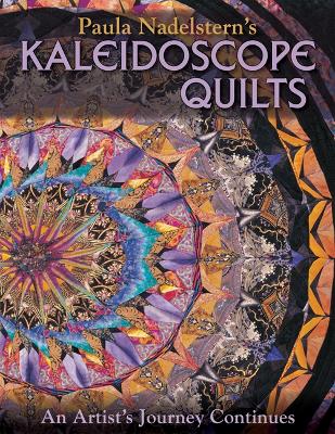 Book cover for Paula Nadelstern's Kaleidoscope Quilts