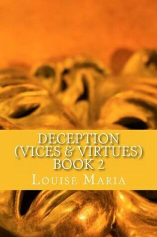 Cover of Deception (Vices & Virtues) Book 2