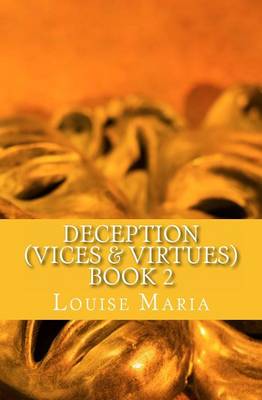 Book cover for Deception (Vices & Virtues) Book 2