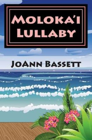 Cover of Moloka'i Lullaby