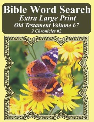 Book cover for Bible Word Search Extra Large Print Old Testament Volume 67