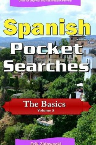 Cover of Spanish Pocket Searches - The Basics - Volume 5