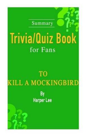 Cover of Summary Trivia/Quiz Book for Fans