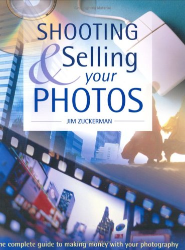 Book cover for Shooting & Selling Your Photos