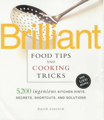 Book cover for Brilliant Food Tips and Cooking Tricks