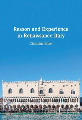 Book cover for Reason and Experience in Renaissance Italy