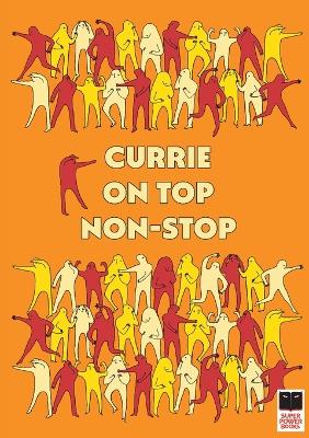 Cover of Currie on Top Non-Stop