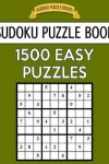 Book cover for Sudoku Puzzle Book, 1,500 Easy Puzzles