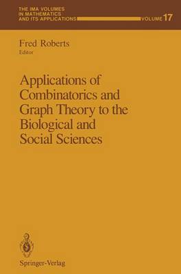 Cover of Applications of Combinatorics and Graph Theory to the Biological and Social Sciences