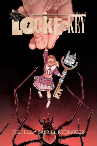 Cover of Locke & Key: Small World Deluxe Edition